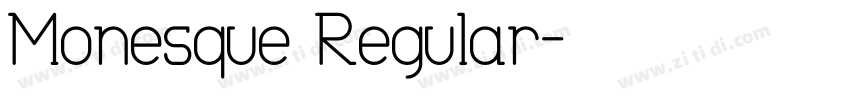 Monesque Regular字体转换